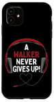 Coque pour iPhone 11 Casque personnalisé avec citation de jeu « A Walker Never Gives Up »