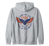 USA Eagle Land of the Free Because of the Brave 4th of July Zip Hoodie