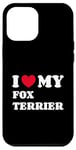 Coque pour iPhone 12 Pro Max Fox Terriers Foxterriers I Love My Fox Terrier Foxterrier