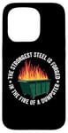 iPhone 15 Pro The Strongest Steel Is Forged In The Fire Of A Dumpster Case