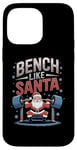 Coque pour iPhone 14 Pro Max Salle de sport Bench Like Santa Christmas