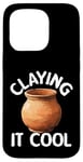 Coque pour iPhone 15 Pro Pottery Claying It Cool Machine à poterie