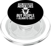 The Evidence Never Lies Detective Investigator PopSockets PopGrip for MagSafe