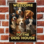 The Dog House Sign For Home Bar Funny Welcome Sign Pub Man Cave Bar Signs