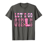 Let's Go Girls Retro pink Leopard Cowboy Hat Western Cowgirl T-Shirt