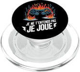 Je Ne T'Entends Pas Je Joue Humour Gamer Jeux Vidéo PopSockets PopGrip pour MagSafe