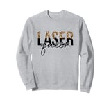 Laser Queen Hair Removal Aesthetician Laser Tech Sweatshirt