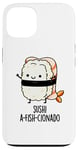 Coque pour iPhone 13 Jeu de mots amusant Sushi A-Fish-Cionado