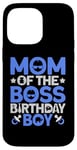 Coque pour iPhone 14 Pro Max Tenue de fête d'anniversaire Mom Of The Boss Like A Boss Mom