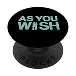 Princess Bride As You Wish PopSockets Swappable PopGrip