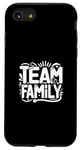 Coque pour iPhone SE (2020) / 7 / 8 Team Family Forever Together Fun Matching Family