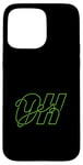 Coque pour iPhone 15 Pro Max Vert Oh, Yes Green Graphic