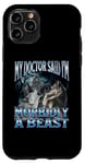 Coque pour iPhone 11 Pro Morbidly A Beast Funny Cringe Alpha Loup-garou Loup Meme