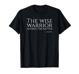 Chinese Military Philosophy Sun Tzu Art Of War Wise Warrior T-Shirt