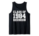 Class of 1984 Reunion Back to School Alumni Gift Tank Top