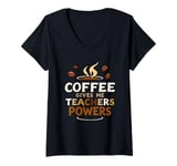 Womens Coffee Gives Me Teachers Powers Caffeine Espresso Teacher V-Neck T-Shirt