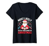 Womens Most Likely To Video Games Christmas family gamer men boys V-Neck T-Shirt