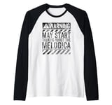 Funny Warning Sign May Start Talking About Melodica Raglan Baseball Tee