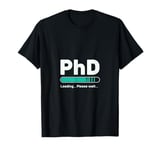 Future PhD Medical Doctor In Progress Bar Student Graduation T-Shirt