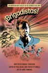 !Brigadistas!  An American AntiFascist in the Spanish Civil War