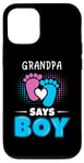 Coque pour iPhone 12/12 Pro Grandpa Says Boy Tenue de révélation du sexe pour bébé