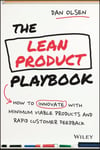 The Lean Product Playbook  How to Innovate with Minimum Viable Products and Rapid Customer Feedback