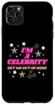 iPhone 11 Pro Max I'm a celebrity Case