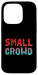 Coque pour iPhone 14 Pro People Funny Word Citations Two Words Of The Small Crowd