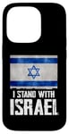 Coque pour iPhone 14 Pro I Stand With Israel Tee Cadeau juif Drapeau israélien