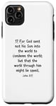 iPhone 11 Pro Max John 3:17 King James Bible Verse, KJV Case