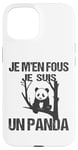 Coque pour iPhone 15 Je M’en Fous Je Suis Un Panda Amusants Drôle