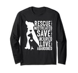 Rescue Save Love, Animal Rescue Dog Cat Lovers Long Sleeve T-Shirt