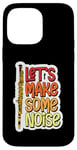 Coque pour iPhone 14 Pro Max Let's Make Some Noise Flûte Joueur