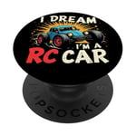 I DREAM I'M A RC Car Remote Control Car PopSockets Adhesive PopGrip