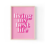 Tongue in Peach Citation amusante | Impressions maison | Living My Best Life | Décoration murale colorée pour elle féministe rose | A4 A3 A5 * Cadre non inclus * – PBH149