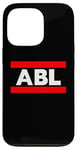 Coque pour iPhone 13 Pro ABL : Absolument une sacrée dernière