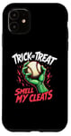 Coque pour iPhone 11 Trick or Treat Smell My Cleats Baseball Halloween