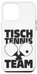 Coque pour iPhone 13 Pro Max Équipe de tennis de table avec inscription en allemand et raquette de tennis de table