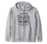 Waymaker Promise Keeper Miracle Worker Southern Christian Zip Hoodie