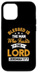 Coque pour iPhone 12/12 Pro « Blessed Is The Man Who Trusts in the Lord »