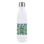 Personalised You Can Take The Man Out Of Double Wall Water Bottle Birthday