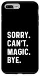 iPhone 7 Plus/8 Plus Sorry Can't Magic Bye - Magician Trick Show Card Mystical Case