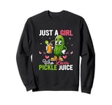 Just A Girl Who Loves Pickle Juice Cucumber Vegan Fitness Sweatshirt