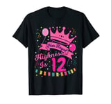 Kids Her Royal Highness 12 Year Old Girl Birthday Gift Shirt T-Shirt