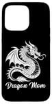 iPhone 15 Pro Max Dragon Mom Tee Fantasy Mother Mythical Mama Mummy Dragons Case