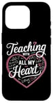 iPhone 16 Pro Teaching With All My Heart Case