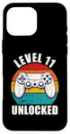 iPhone 16 Pro Max Level 11 Unlocked Funny Video Gamer 11 Birthday 11 Year Old Case