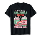 This Is My Christmas Movie Watching Family Group Xmas T-Shirt