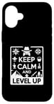 Coque pour iPhone 16 Plus Keep Calm and Level Up Gamer pour les joueurs amusants