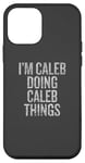 iPhone 12 mini I'm Caleb Doing Caleb Things Funny Vintage Case